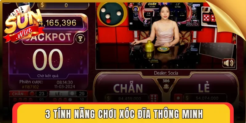 3 tính năng chơi Xóc Đĩa thông minh  