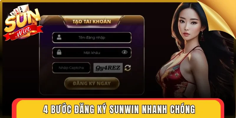 4 bước đăng ký Sunwin nhanh chóng