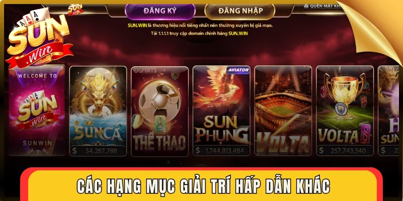 Các hạng mục giải trí hấp dẫn khác không thể bỏ qua