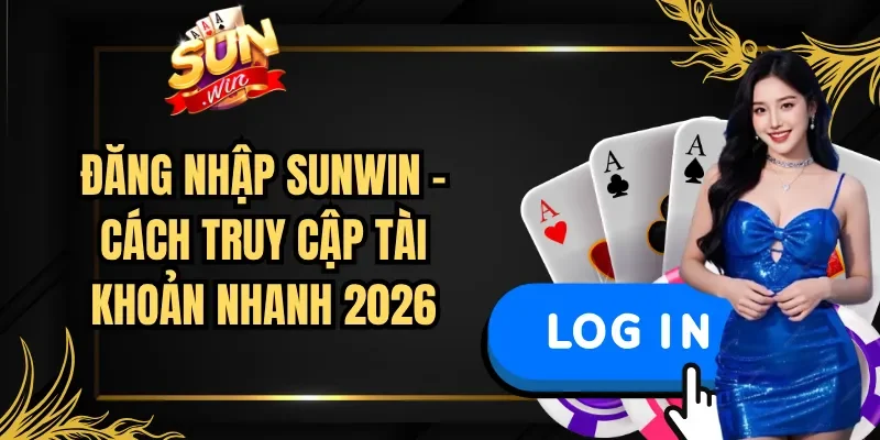 Đăng Nhập Sunwin