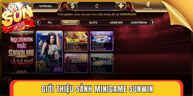 Giới thiệu sảnh MiniGame Sunwin