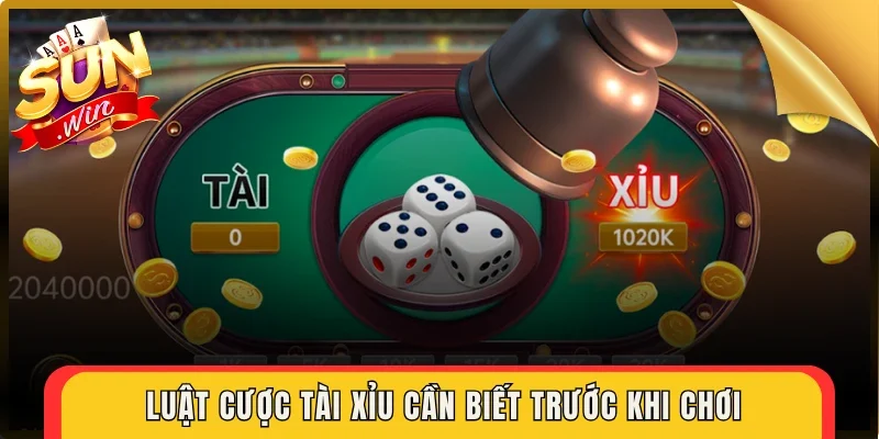 Luật cược Tài Xỉu cần biết trước khi chơi