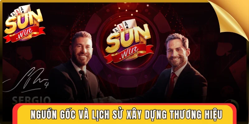 Nguồn gốc và lịch sử xây dựng thương hiệu Sunwin