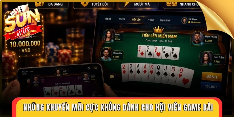 Những khuyến mãi cực khủng dành cho hội viên game bài